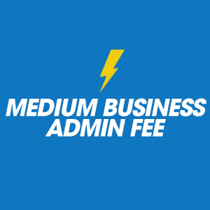 Medium Business Administrative Fee